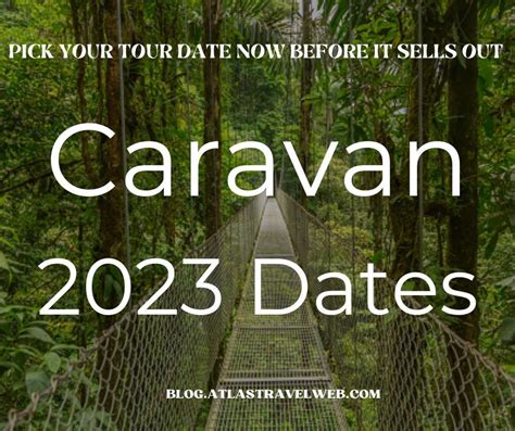 February 3rd, 2023. . Caravan tours 2023